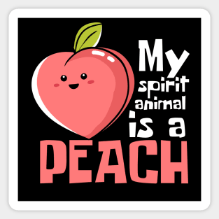 My Spirit Animal Is A Peach Funny Sticker